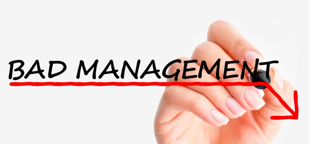 Bad Management